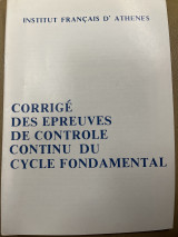 Corrige des epreuves de controle continu du cycle fondamental