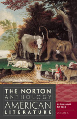 The Norton Anthology of American Literature v. A Beginnings to 1820
