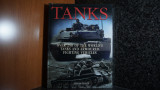 Tanks: Over 250 of the World's Tanks and Armoured Fighting Vehicles Hardcover