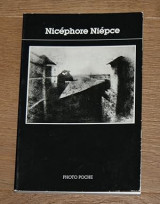 Les Grands Maîtres de la photographie: Nicéphore Niépce