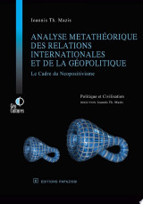 Analyse Metatheorique des Relations Internationales Et de la Geopolitique