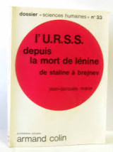 L'URSS depuis la mort de Lénine, de Staline à Brejnev