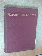 Newnes' Pictorial Knowledge Volume 5