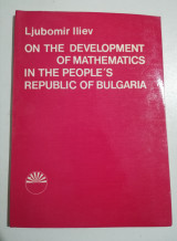 On the development of Mathematics in people's Republic of Bulgaria