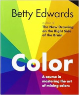 Color: A course in mastering the art of mixing colors