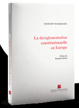 La déréglementation constitutionnelle en Europe: Πρόλογος Massimo Luciani