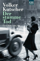Der stumme Tod: Gereon Raths zweiter Fall