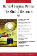 Harvard Business Review on the Mind of the Leader