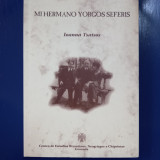 Mi hermano Yorgos Seferis