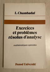 Exercices et problèmes résolus d'analyse. Mathématiques spéciales