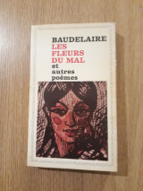 Les fleurs du mal et autres poemes