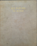 Les fleurs du monde