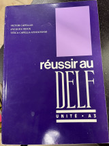Reussir au delf unite A3