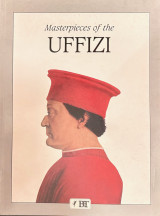Masterpieces of the Uffizi