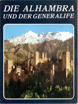 Die Alhambra und der Generalife