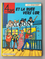 Les 4 As et la ruée vers l'or