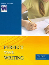 Perfect your Writing B2 Level: Teacher's Book