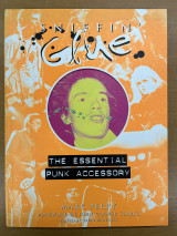 Sniffin glue - The essential punk accessory