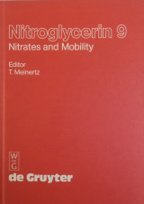 Nitroglycerin 9: Nitrates and Mobility