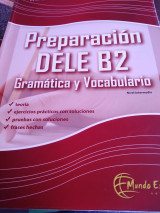 Preparacion Dele B2 Intermedio Grammatica Y Vocabulario