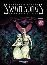 SWAN SONGS, ΤΕΥΧΟΣ 1