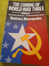 The coming of world war three