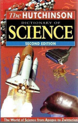 The Hutchinson Dictionary of Science