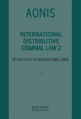International Distributive Criminal Law 2: Definition of an International Crime