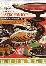 Gastronomicon: Culinary Art in Ancient Greece