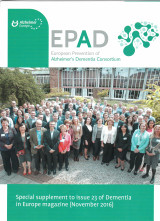 European Prevention of Alzhemer's Dementia Consortium (Special Supplement to issue 23 of Dementia in Europe Magazine))