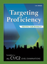 Targeting Proficiency Writing Task Booklet c1/c2