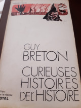 Curieuses histoires de l'histoire