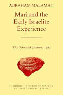 Mari and the Early Israelite Experience