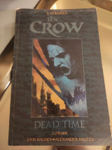 The Crow: Dead Time