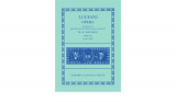 Luciani Opera tomus iv libelli 69-86