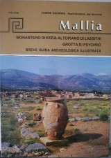 Mallia Monastero di Kera- Altopiano de Lassithi- Grotta di Psychro: Breve Guida Archeologica Ilustrata