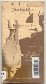 La fiancee de l'eau : suivi de, Entretien avec Monsieur Said Hammadi, ouvrier algerien