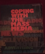Coping With The Mass Media