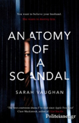 Anatomy of a Scandal