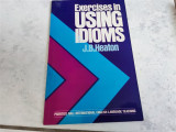 Exercises in Using Idioms