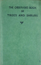 The Observer's Book of Trees and Shrubs