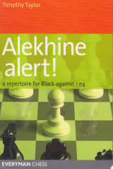 Alekhine Alert, Timothy Taylor