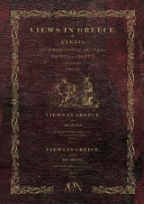 Views in Greece : From drawings by Edward Dodwell, ESQ. F.S.A. & c.