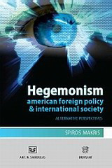 Hegemonism: American foreign policy & international society
