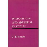 Prepositions and Adverbial Particles