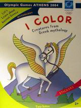 I Color Creatures from Greek Mythology: Olympic Games Athens 2004