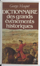 Dictionnaire des grands événements historiques