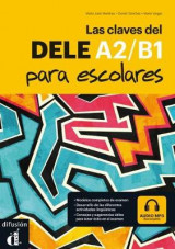 Las Claves Del Nuevo Dele A2+B1 Alumno ( + Mp3 Pack) Para Escolares