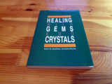 Healing with gems and crystals
