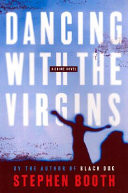 Dancing with the Virgins